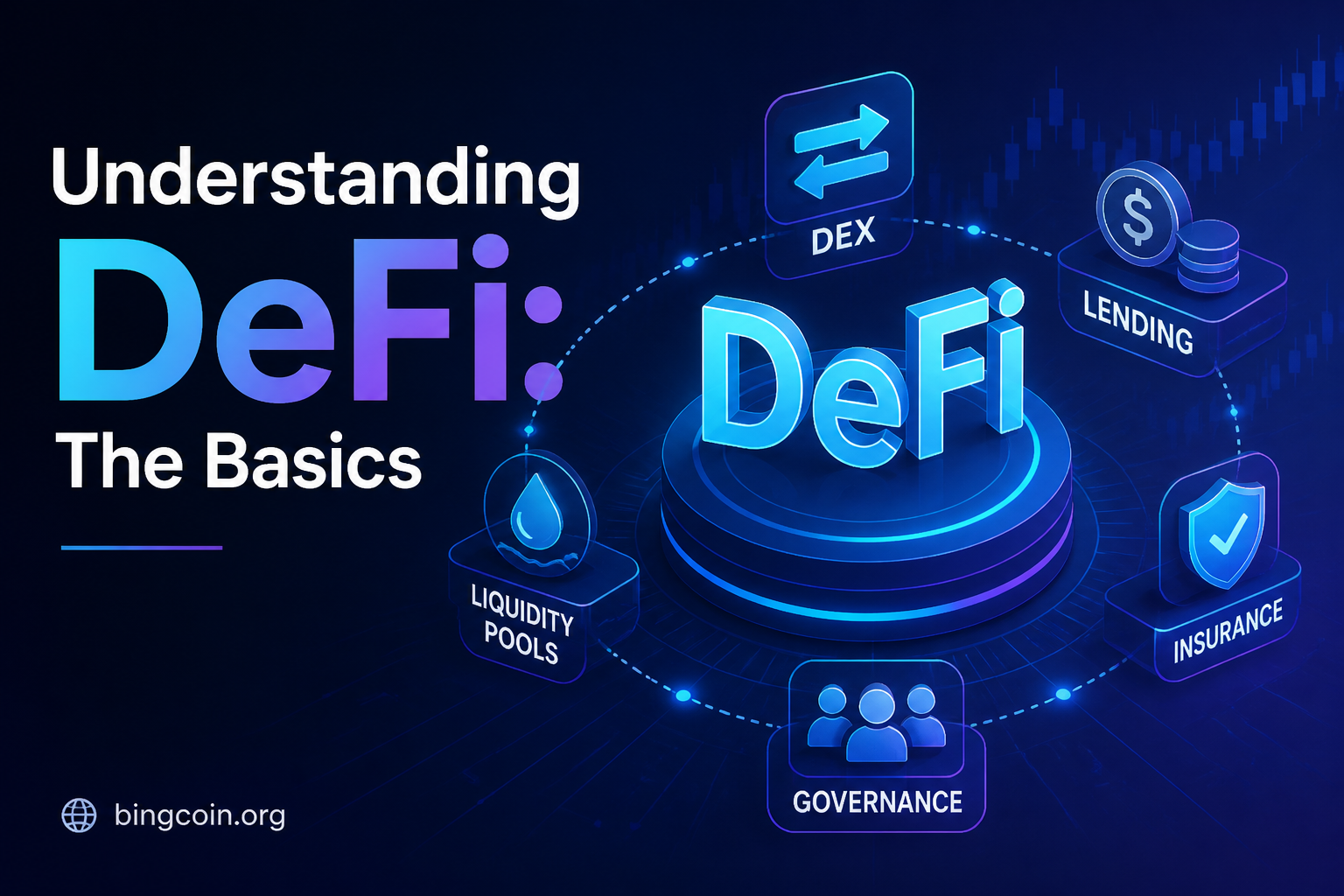 Understanding DeFi: The Basics