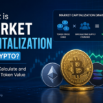 What is Market Capitalization in Crypto? How to Calculate and Interpret Token Value