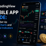 TradingView Mobile App Guide: How to Set Up Crypto Charts and Technical Indicators